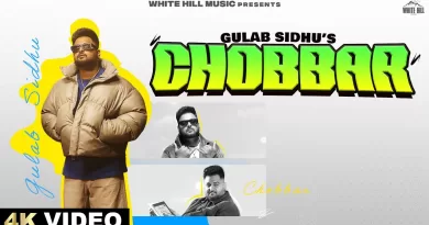 Chobbar-Lyrics-Gulab-Sidhu-and-Gurlez-Akhtar-lyrics