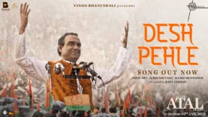 Desh-Pehle-Lyrics-Jubin-Nautiyal-(From-'Main-Atal-Hoon')