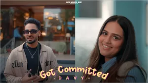 Got-Committed-Lyrics-Davy-and-Simar-Kaur