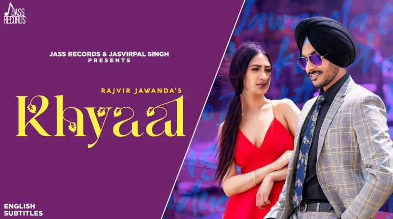 Khyaal-Lyrics-Rajvir-Jawanda