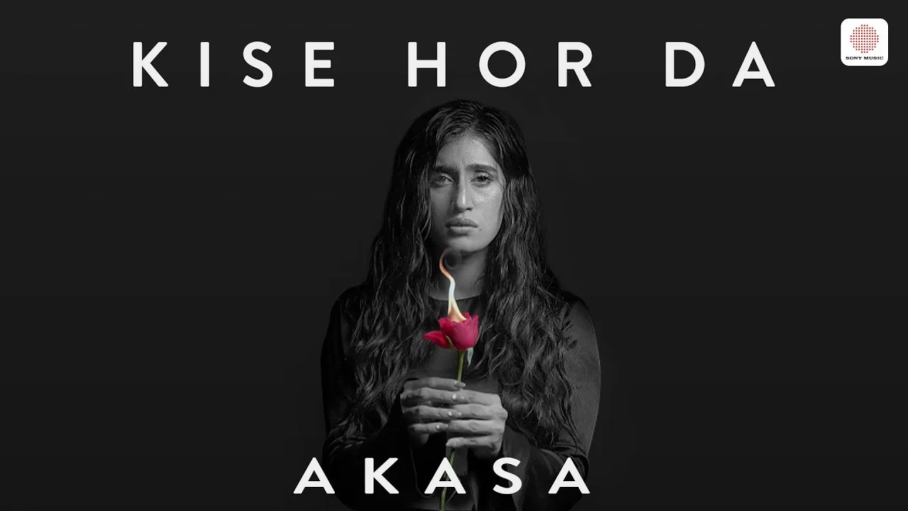 Kise-Hor-Da-Lyrics-Akasa