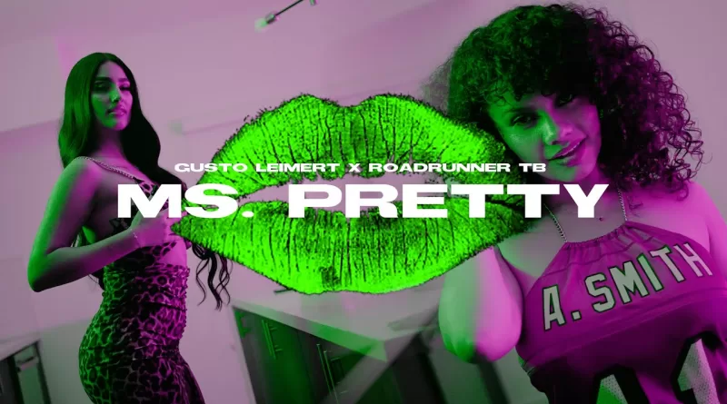 Ms.Pretty-Lyrics-Gusto-Leimert