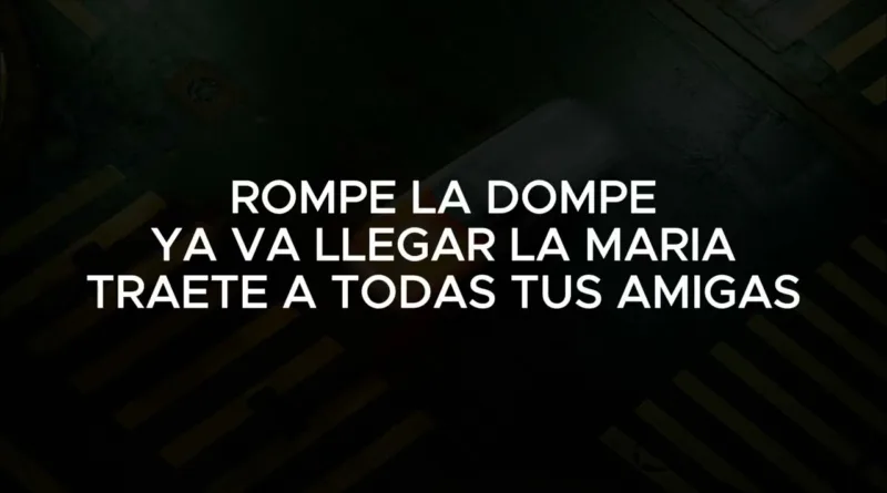 Rompe-La-Dompe-Lyrics