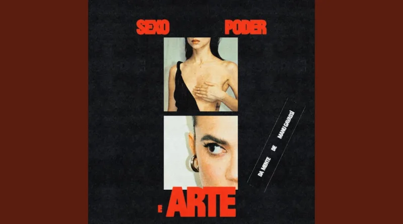 Sexo,-Poder-E-Arte-English-Translation-Lyrics-Manu-Gavassi
