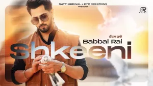 Shkeeni-Lyrics-Babbal-Rai