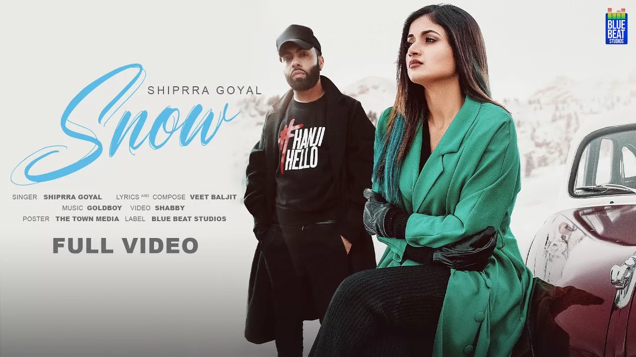 Snow-Lyrics-Shipra-Goyal