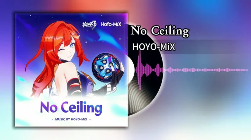 No-Ceiling-Lyrics-Hoyo-Mix