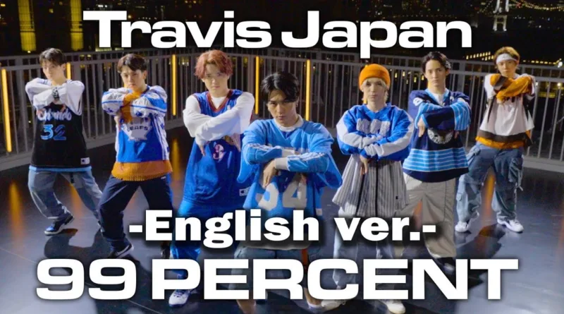 99-Percent-English-Ver.-Lyrics-Travis-Japan