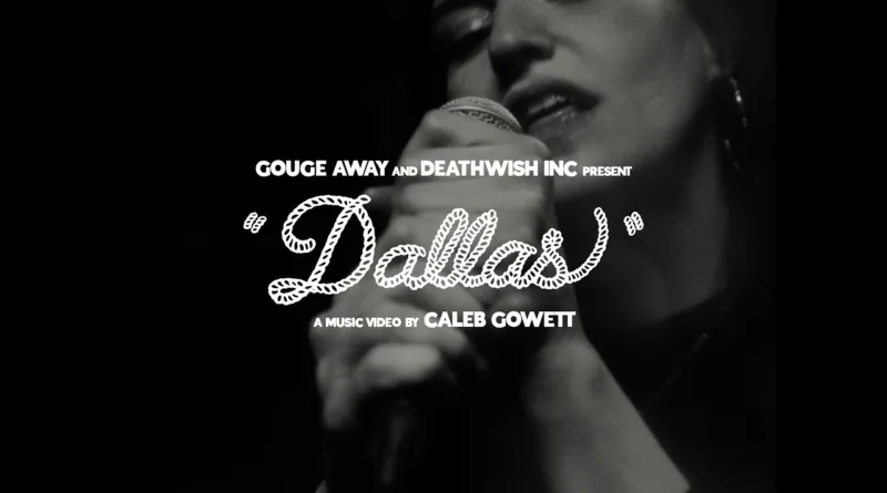 Dallas-Lyrics-Gouge-Away