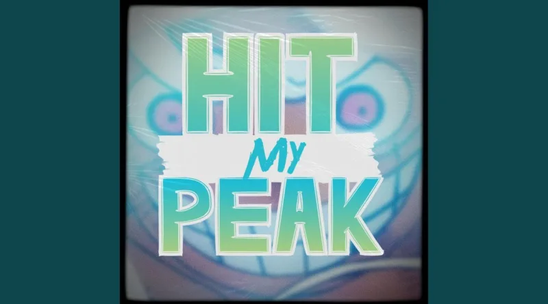 Hit-My-Peak-Lyrics-Connor-Quest!