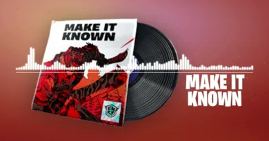 Make-It-Known-Lyrics-Fortnite