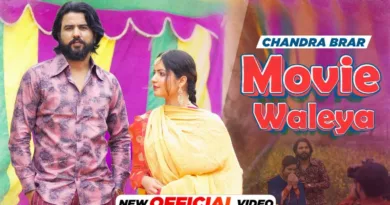 Movie-Waleya-Lyrics-Chandra-Brar