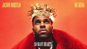 So-Many-Hearts-Lyrics-Jason-Derulo
