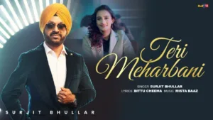 Teri-Meharbani-Lyrics-Surjit-Bhullar