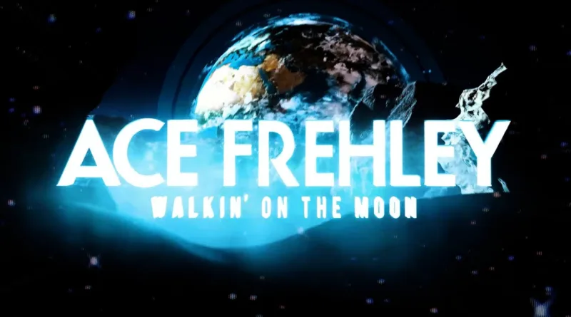 Walkin’-On-The-Moon-Lyrics-Ace-Frehley