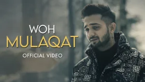 वो-मुलाक़ात-Woh-Mulaqat-Lyrics-Madhur-Sharma