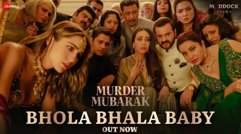 Bhola-Bhala-Baby-Lyrics-Shilpa-Rao-(From-'Murder-Mubarak')