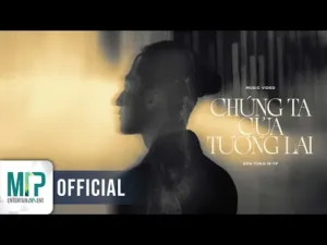 Chúng-Ta-Của-Tương-Lai-English-Translation-Lyrics-Sơn-Tùng-M-TP