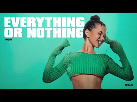 Everything-Or-Nothing-Lyrics-INNA
