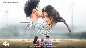 Kende-Ne-Naina-Lyrics-Vishal-Mishra
