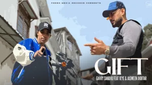 Gift-Lyrics-Garry-Sandhu,-1Eye-and-Jasmeen-Akhtar