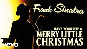 Read more about the article Have Yourself a Merry Little Christmas Lyrics  –  Frank Sinatra