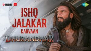 Read more about the article Ishq Jalakar – Karvaan Lyrics  –  Shashwat Sachdev